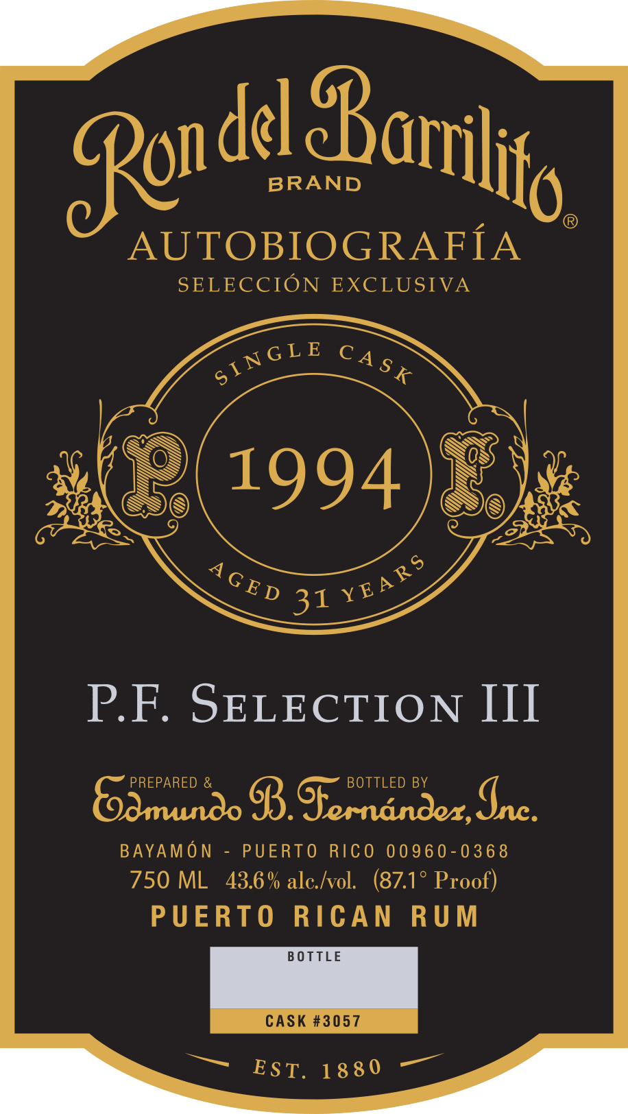 Ron del Barrilito AutobiografĂa SelecciĂłn Exclusiva P.F. Selection III
